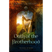 Oath of the Brotherhood: Volume 1