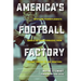 America's Football Factory: Western Pennsylvania's Cradle of Quarterbacks from Johnny Unitas to Joe Montana