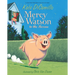 Mercy Watson to the Rescue