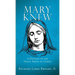 Mary Knew: A Defense of the Virgin Birth of Christ