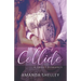 Collide: A Sweet Romance
