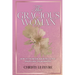 The Gracious Woman: How to Increase Your Influence and Fulfill Your Destiny