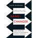 Game-Changer: Game Theory and the Art of Transforming Strategic Situations