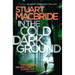 In the Cold Dark Ground