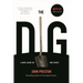 The Dig: A Novel Based on True Events