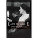 Lady in White: The Killing of John de Saulles by His Ex-Wife Blanca Errazuriz