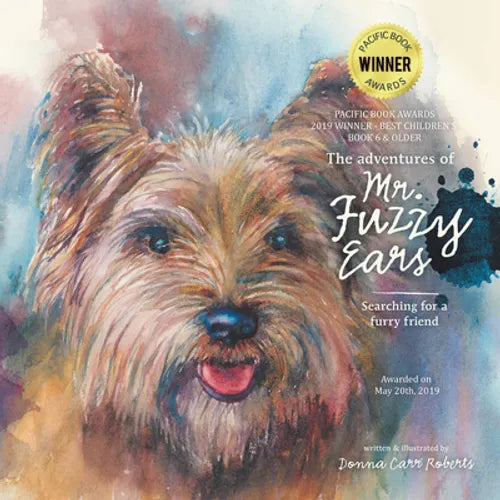 The Adventures of Mr. Fuzzy Ears: Searching for a Furry Friend