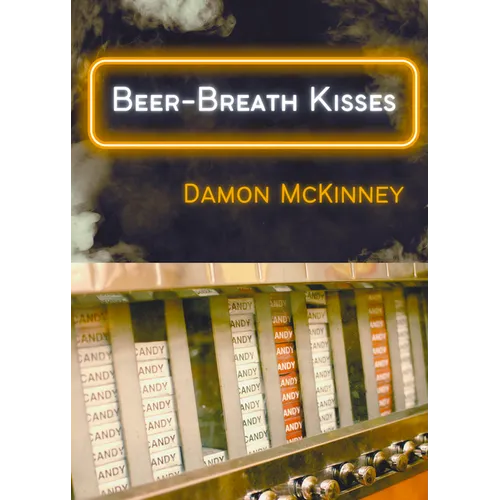 Beer-Breath Kisses