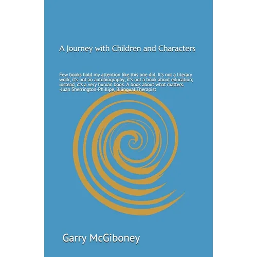 A Journey with Children and Characters