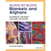 Block-By-Block Blankets and Afghans: Rainbow Granny Square Designs to Crochet