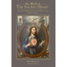 The Month of the Sacred Heart: Practical Meditations for Each Day of the Month of June: Daily Meditations