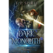 The Dark Monolith: Heroes of Ravenford Book 3