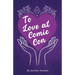 To Love At Comic Con