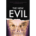The New Evil: Understanding the Emergence of Modern Violent Crime