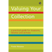 A Practical Guide for Museums, Libraries and Archives: A Practical Guide for Museums, Libraries and Archives