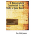 A Bibliographical Contribution to the Study of John Ruskin