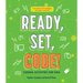 Ready, Set, Code!: Coding Activities for Kids