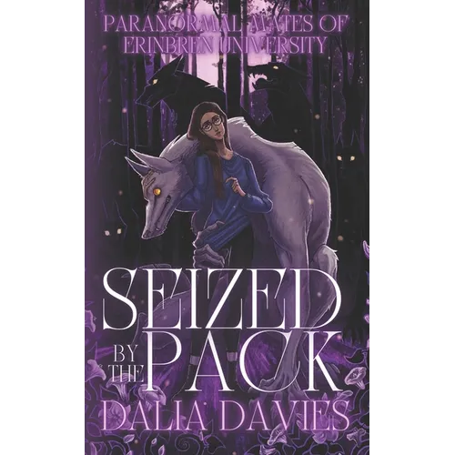 Seized By The Pack