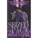 Seized By The Pack