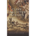 Clean Forgotten Patriots: In the American War of Independence