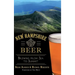 New Hampshire Beer: Brewing from Sea to Summit