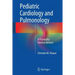 Pediatric Cardiology and Pulmonology: A Practically Painless Review