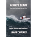 Always Ready: Coast Guard Sea Stories from the 1970's