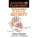 The Parent Guide to School Security: Dangers in Plain Sight