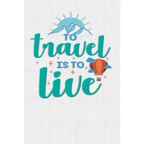 To Travel Is To Live: Keep track of travel adventures with - What if Something Happens Info, Itinerary, Airline Info, Photos, Packing Lists,