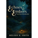 Echoes & Embers: Book Three in the Emerdeen Series