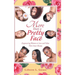 More Than a Pretty Face: Empowering Women to Love and Value Their Inner Beauty