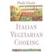 Italian Vegetarian Cooking, New, Revised