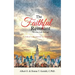 The Faithful Remnant: No One Left Behind