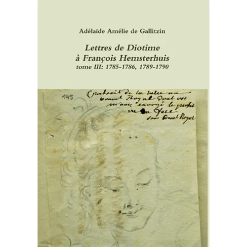 Lettres de Diotime à François Hemsterhuis III