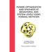 Power Optimization and Synthesis at Behavioral and System Levels Using Formal Methods