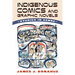 Indigenous Comics and Graphic Novels: Studies in Genre