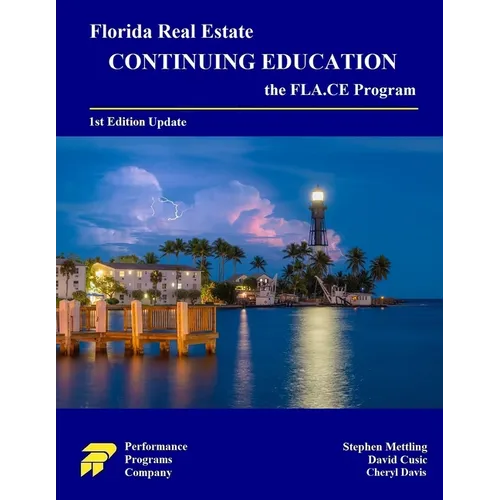 Florida Real Estate Continuing Education: the FLA.CE Program