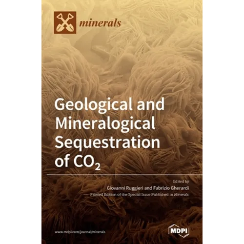 Geological and Mineralogical Sequestration of CO2