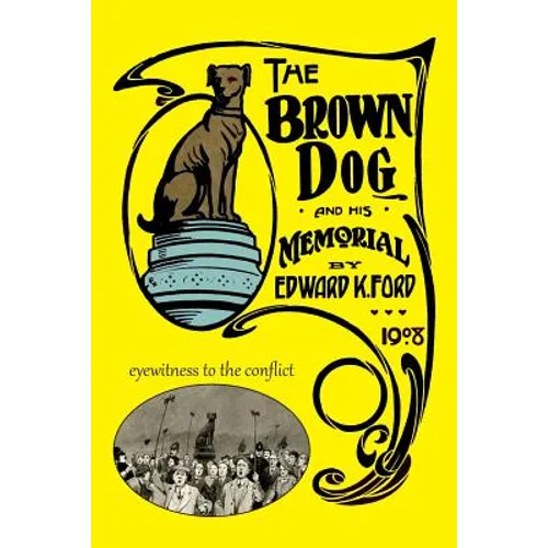The Brown Dog and His Memorial