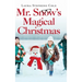 Mr. Snow's Magical Christmas