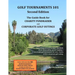 Golf Tournaments 101 (Second Edition): The Guide Book for Charity Fundraiser Golf Outings