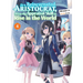 As a Reincarnated Aristocrat, I'll Use My Appraisal Skill to Rise in the World 4 (Light Novel)