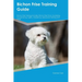 Bichon Frise Training Guide Bichon Frise Training Includes: Bichon Frise Tricks, Socializing, Housetraining, Agility, Obedience, Behavioral Training,