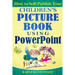 How to Self-Publish Your Children's Picture Book Using PowerPoint
