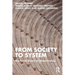 From Society to System: The Social Theory of Michel Freitag