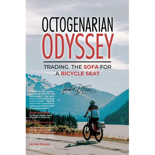 Octogenarian Odyssey: Trading the Sofa for a Bicycle Seat