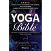 The Yoga Bible: The most comprehensive study book on yoga in English!