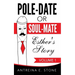 Pole-Date Or Soul-Mate: Esther's Story
