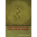 Reincarnation and the Law of Karma