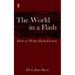The World in a Flash: How to Write Flash-Fiction